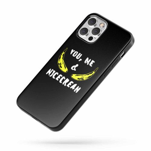 You Me And Nicecream Banana Vegan Plant Based Animal Rights iPhone Case Cover