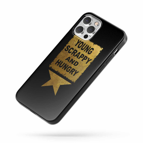 Young Scrappy And Hungry Hamilton Design iPhone Case Cover