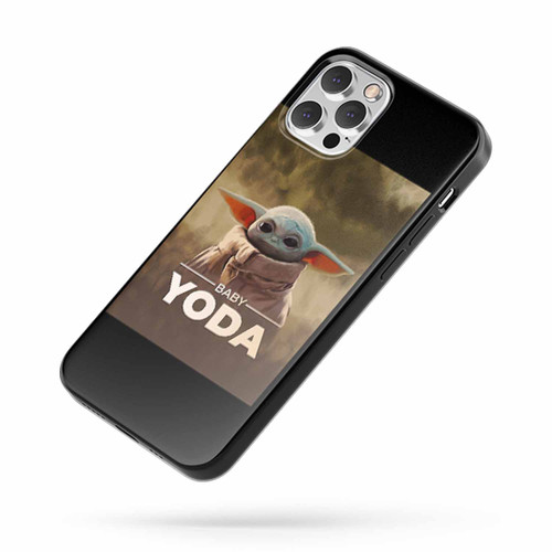 Baby Yoda Quote iPhone Case Cover