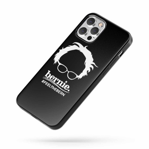 Bernie Sanders Feelthebern Saying Quote iPhone Case Cover