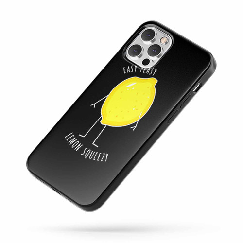 Easy Peasy Lemon Squeezy Quote iPhone Case Cover