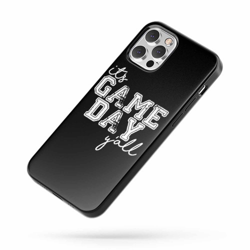 It'S Game Day Y'All Quote iPhone Case Cover