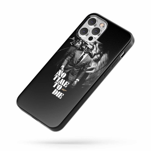 No Time To Die Saying Quote iPhone Case Cover