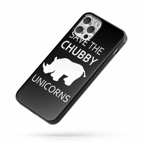 Save The Chubby Unicorns 2 Quote iPhone Case Cover