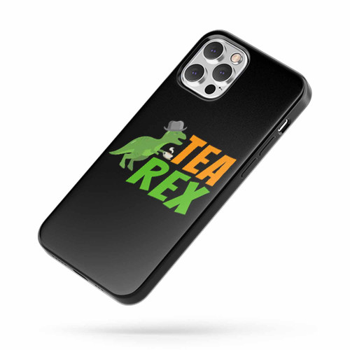 Tea Rex Saying Quote iPhone Case Cover