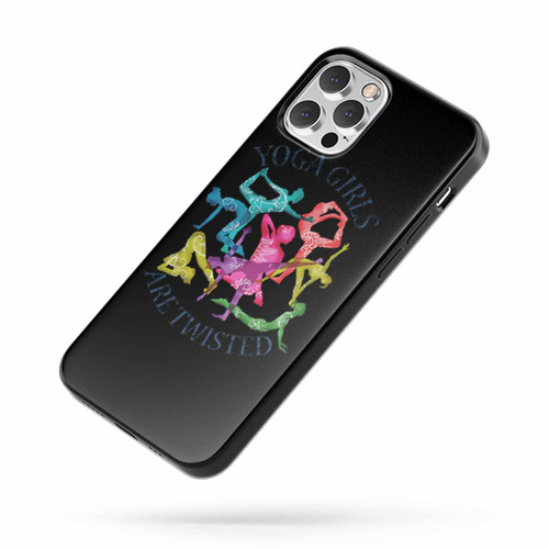 Yoga Girls Are Twisted Quote iPhone Case Cover