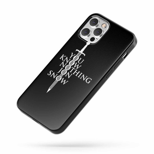 You Know Nothing Jon Snow Saying Quote iPhone Case Cover