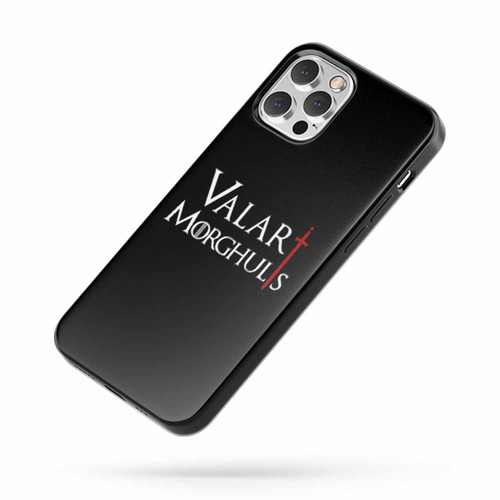 Game Of Thrones Valar Morghulis Saying Quote B iPhone Case Cover