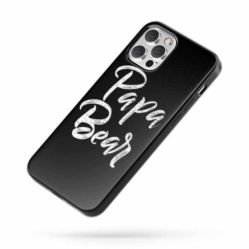 Papa Bear Saying Quote D iPhone Case Cover
