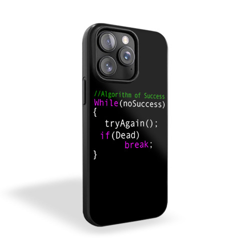 Algorithm Of Success While Programmer Quotes iPhone 15 Case Cover