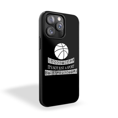 Basketball It's A Lifestyle iPhone 15 Case Cover