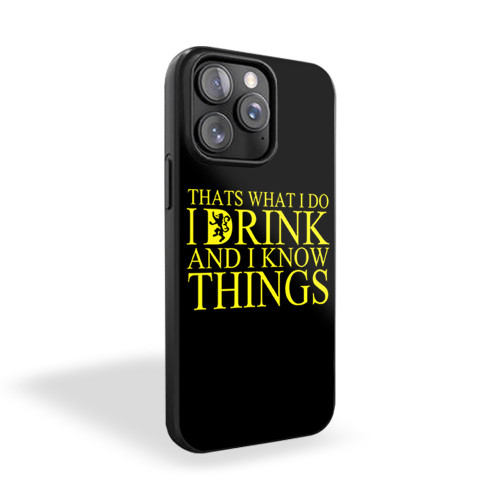 I Drink And Know Things 2 iPhone 15 Case Cover
