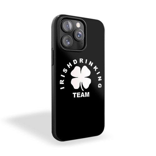 Irish Drinking Team St. Patrick's Day iPhone 15 Case Cover