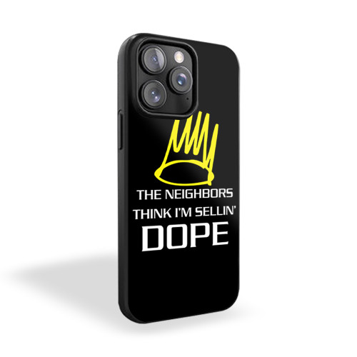 J Cole 4 Your Eyez Only The Neighbors Think I'm Sellin' Dope iPhone 15 Case Cover