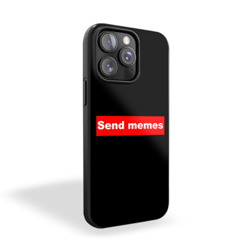 Send Memes Supreme Logo iPhone 15 Case Cover