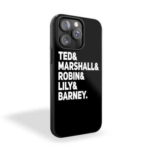 Ted Marshall Robin Lily Barney iPhone 15 Case Cover
