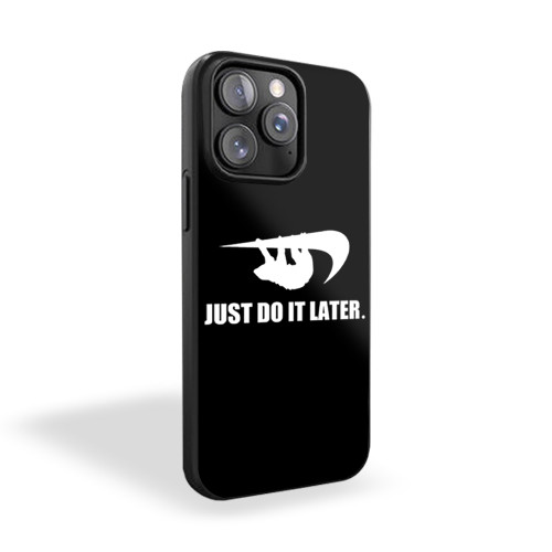Sloth Procrastinator Motivator 1 iPhone 15 Case Cover