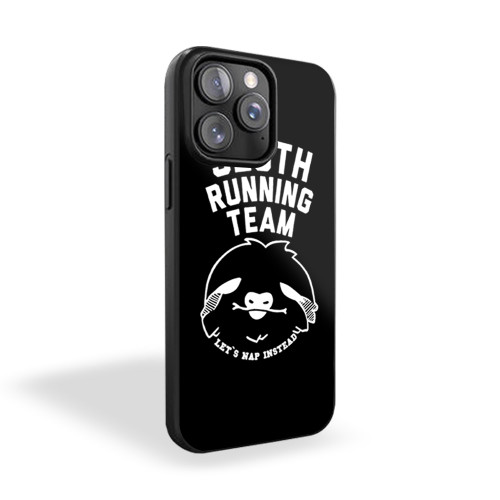 Sloth Running Team Let's Nap Instead iPhone 15 Case Cover
