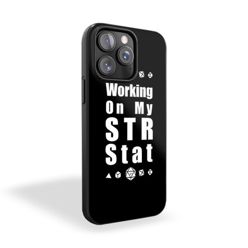 Working On My Str Stat Workout iPhone 15 Case Cover