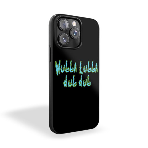 Wubba Ubba Dub Dub iPhone 15 Case Cover