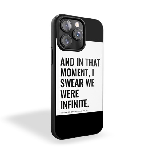 And In That Moment I Swear We Were Infinite 2 iPhone 15 Case Cover
