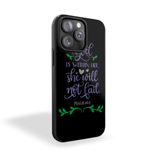 God Is Within Her And Will Not Fail iPhone 15 Case Cover