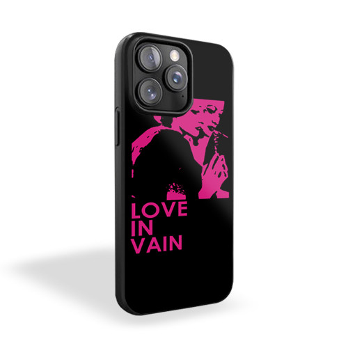 Love In Vain iPhone 15 Case Cover
