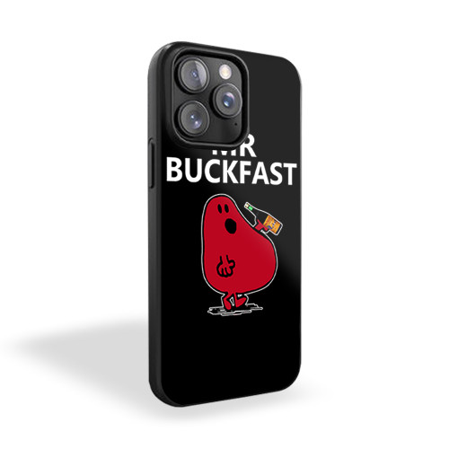 Mr Buckfast Funny Mr Men Wreck The Hoose Juice Wsn97 iPhone 15 Case Cover