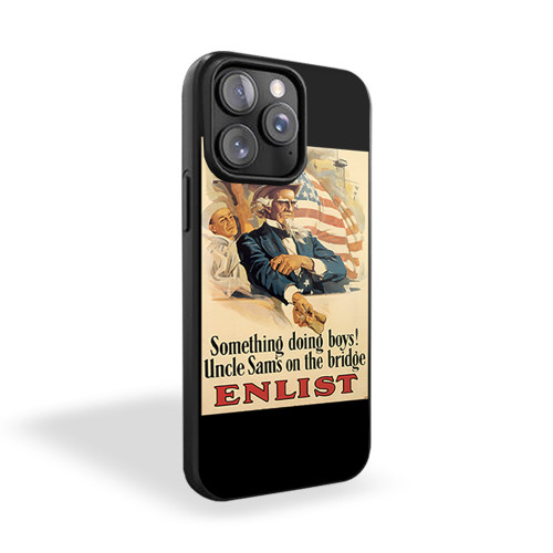 Something Doing Boys! Uncle Sam's On The Bridge 1 iPhone 15 Case Cover