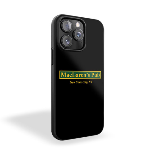 Maclaren's Pub New York How I Met Your Mother iPhone 15 Case Cover