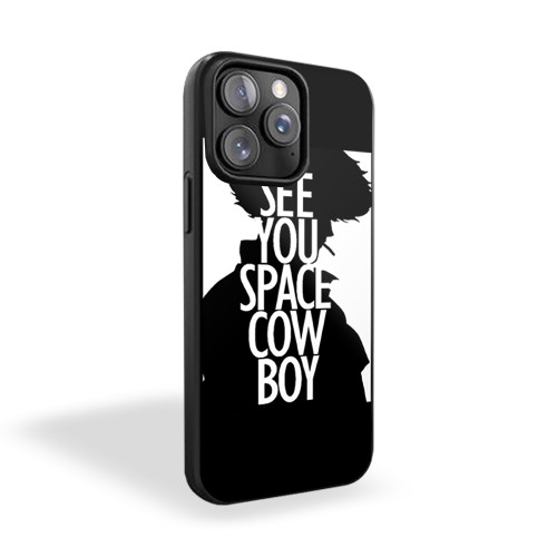See You Space Cowboy 1 iPhone 15 Case Cover