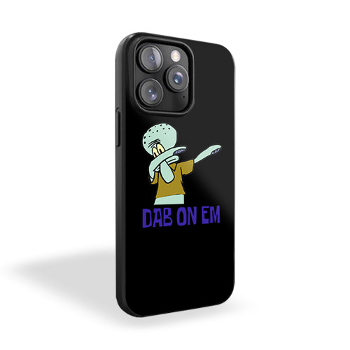Squidwerd Dab On Em iPhone 15 Case Cover
