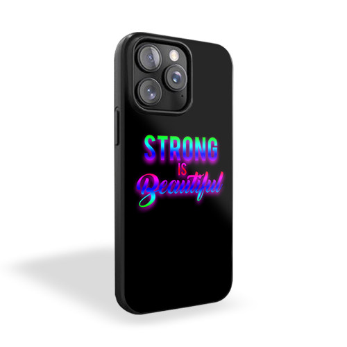 Strong Is Beautifull Logo iPhone 15 Case Cover