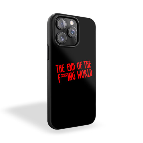 The End Of The F Ing World iPhone 15 Case Cover