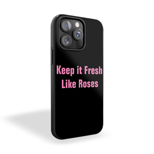 Keep It Fresh iPhone 15 Case Cover
