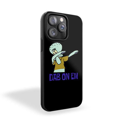 Funny Squidwerd Dab On Em iPhone 15 Case Cover
