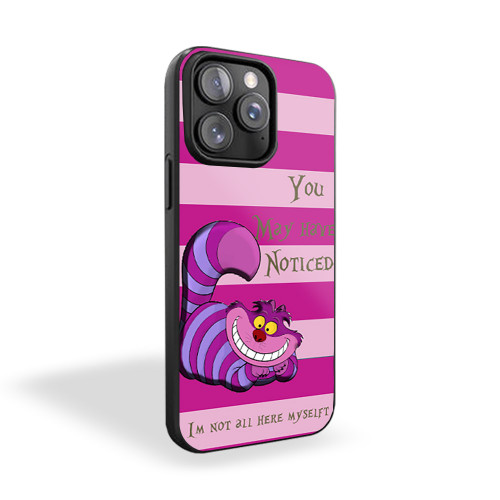 Alice In Wonderland Cheshire Cat Not All Myself Art iPhone 15 Case Cover Alice In Wonderland Cheshire Cat Not All Myself Art iPhone 15 Case Cover