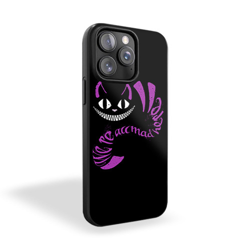 Alice In Wonderland Inspired We're All Mad Here 3 iPhone 15 Case Cover Alice In Wonderland Inspired We're All Mad Here 3 iPhone 15 Case Cover