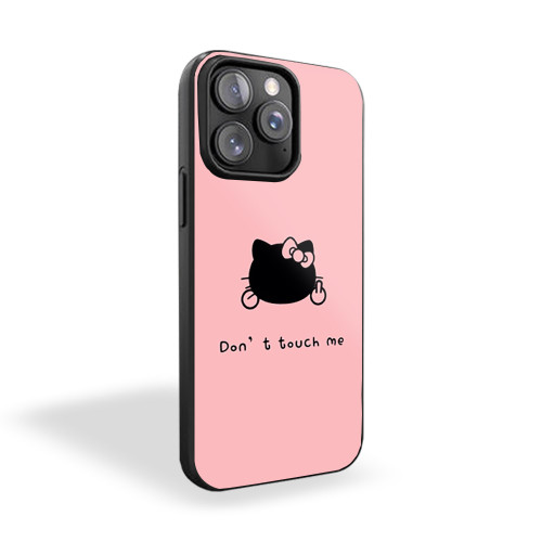 Dont Touch Me Hello Kitty Pink iPhone 15 Case Cover