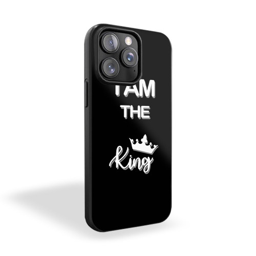 I'm The King White iPhone 15 Case Cover