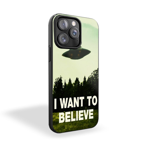I Want To Believe Quote Ufo Aliens Fan Space Cosmos Fun iPhone 15 Case Cover