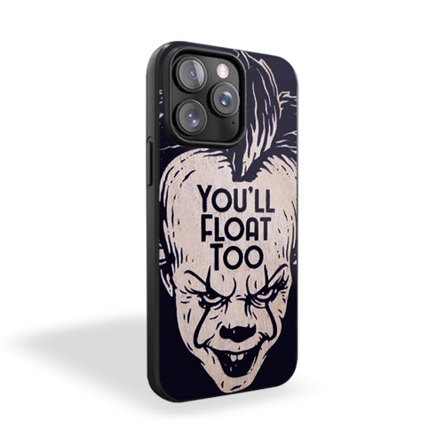 It Movie You'll Float Too iPhone 15 Case Cover