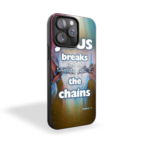 Jesus Breaks Chains iPhone 15 Case Cover