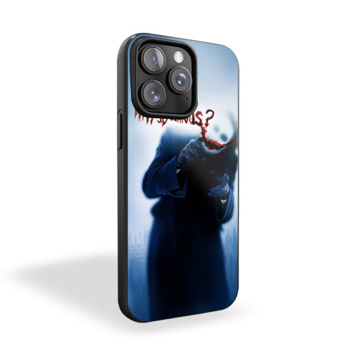 Joker Why So Serious iPhone 15 Case Cover