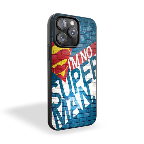 Superman Im No Super Man Wall iPhone 15 Case Cover