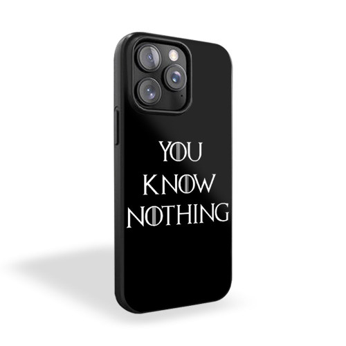 You Know Nothing Jon Snow Game Of Thrones iPhone 15 Case Cover