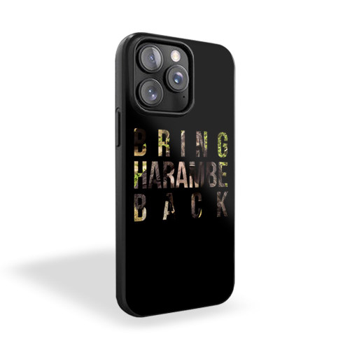 Bring Harambe Back iPhone 15 Case Cover