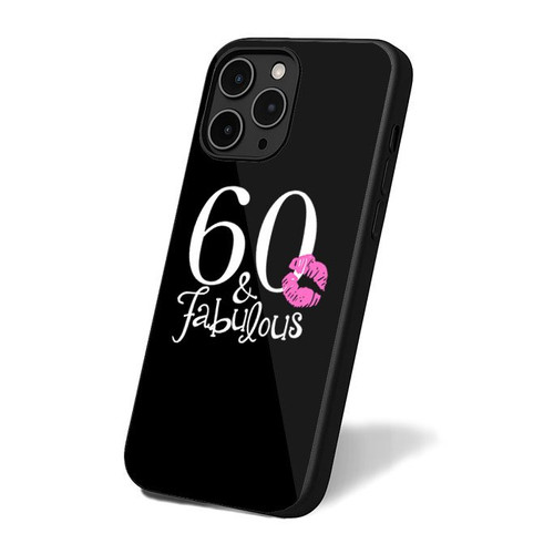 60 And Fabulous 60Th Birthday 60 Years Old Birthday Gift 60Th Birthday Gift Sixty And Fabulous iPhone 16 Case Cover