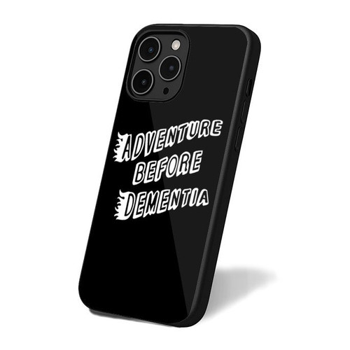 Adventure Before Dementia iPhone 16 Case Cover