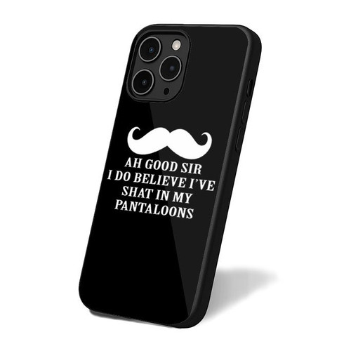 Ah Good Sir I Do Believe I've Shat In My Pantaloons iPhone 16 Case Cover